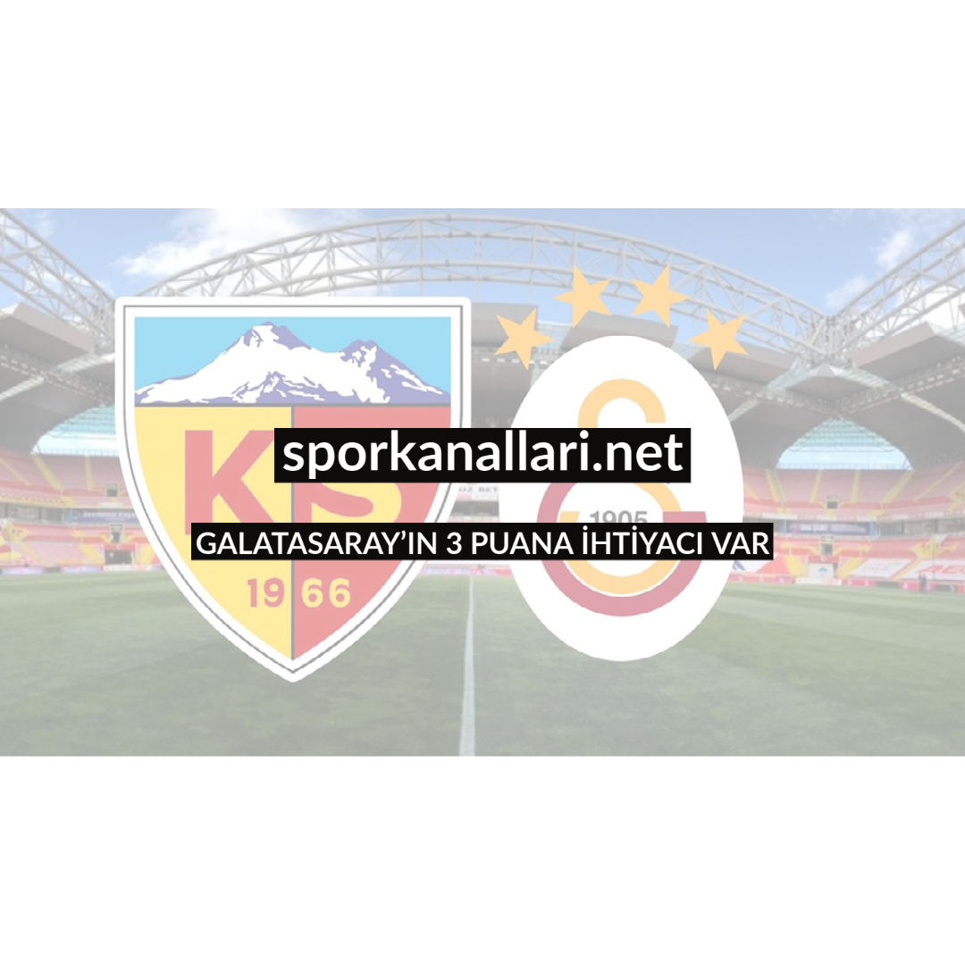 GALATASARAY’IN 3 PUANA İHTİYACI VAR